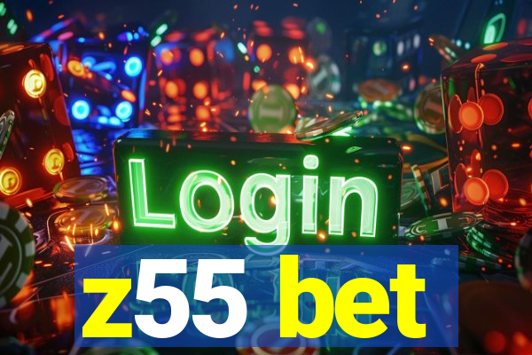 z55 bet